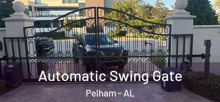 Automatic Swing Gate Pelham - AL