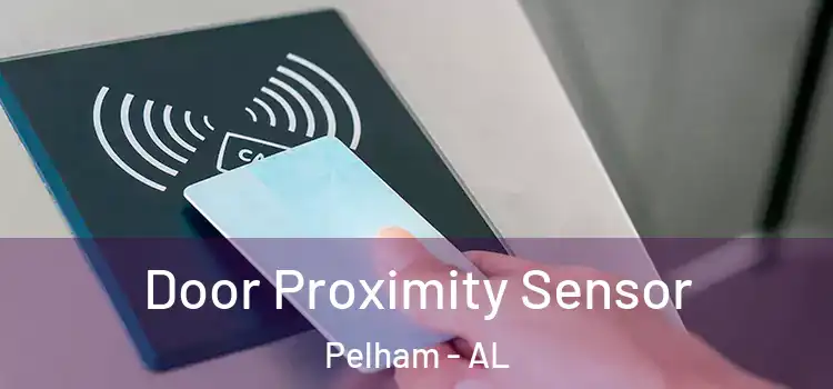 Door Proximity Sensor Pelham - AL
