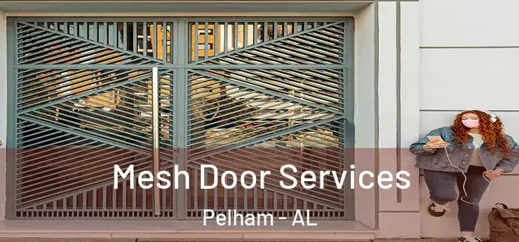  Mesh Door Services Pelham - AL