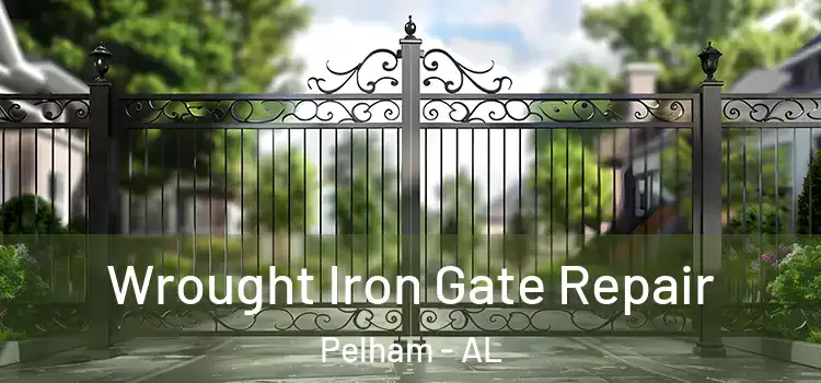  Wrought Iron Gate Repair Pelham - AL